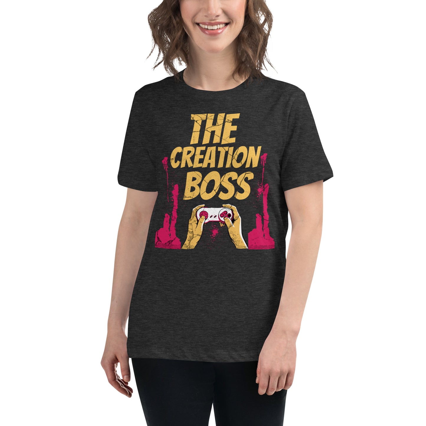 The Creation Boss Gamer Women's Relaxed T-Shirt